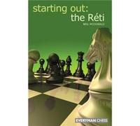 Starting Out The Reti by Neil McDonald McDonald, Neil (Auteur)