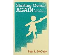Starting Over...Again