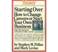 Starting over Mark Levine, Stephen M. Pollan (Auteur)