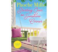 Starting Over On Sunshine Corner