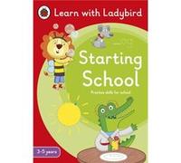 Starting School A Learn with Ladybird Activity Book 35 years - Ladybird - Penguin Random House Childrens UK - Livre en Anglais - Paperback LadybirdLadybird (Auteur)