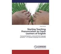 Starting Teaching Pronunciation To Czech Learners Of English