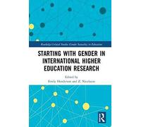Starting With Gender In International Higher Education Research
