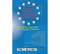 Starts - Science, Technology, And The Arts: The Artistic Voices That Dg Connect Silenced