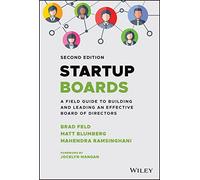 Startup Boards – Guide pratique pour construire et diriger un conseil d'administration efficace