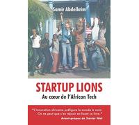 Startup Lions: Au cœur de l'African Tech