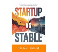 STARTUP VS STABLE: The Career Crossroad No One Talks About Chasing Balance in a World of Extremes