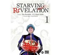 Starving Revelation T01 Kazu Inabe (Dessinateur), Yû Kuraishi (Auteur)