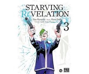 Starving Revelation T03 Kazu Inabe (Dessinateur), Yû Kuraishi (Auteur)