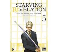 Starving Revelation T05 - Kazu Inabe - Pika - broché - Manga