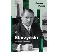 Starzynski Président du monument