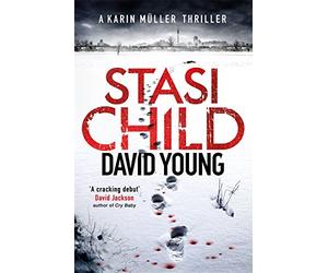 Stasi Child: The award-winning Cold War crime thriller