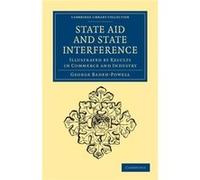 State Aid and State Interference - George BadenPowell - Cambridge University Press - Livre en Anglais - Paperback George BadenPowellGeorge BadenPowell (Auteur)