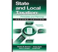 State and Local Taxation John E. Karayan, John E., Jd Karayah, Joseph W. Neff, Sanjay Gupta (Auteur)