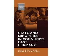 State And Minorities In Communist East Germany