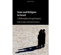 State and Religion in Israel: A Philosophical-Legal Inquiry - [Version Originale] Inconnu (Auteur)