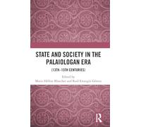 State and Society in the Palaiologan Era