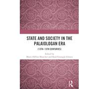 State and Society in the Palaiologan Era