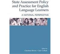 State Assessment Policy And Practice for English Language Learners Charlene Rivera (Auteur)
