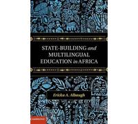 State-Building And Multilingual Education In Africa