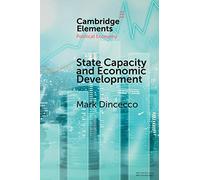 State Capacity and Economic Development: Present and Past