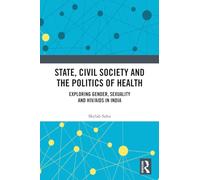 State, Civil Society and the Politics of Health