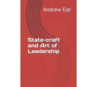State-craft and Art of Leadership
