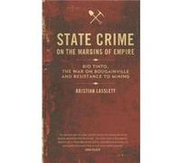 State Crime on the Margins of Empire by Kristian Lasslett Kristian Lasslett (Auteur)