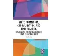 State Formation, Globalization, And Universities