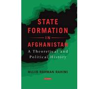 State Formation In Afghanistan