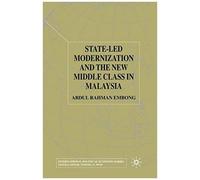 State-Led Modernization And The New Middle Class In Malaysia