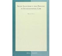 State Legitimacy And Failure In International Law