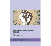 State Legitimacy And The Criteria For Statehood: Diplomacy
