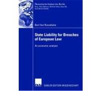State Liability for Breaches of European Law Van Roosebeke, Bert (Auteur)