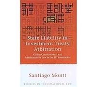 State Liability in Investment Arbitration, Studies in International Law Series