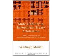 State Liability In Investment Treaty Arbitration