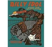 Billy Idol – State Line : Live At The Hoover Dam – Blu-ray