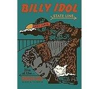 State Line : Live At The Hoover Dam – Billy Idol – DVD E