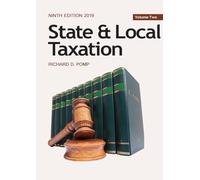 State & Local Taxation Volume Two, 9th ed. (2019)