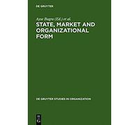 State, Market And Organizational Form