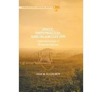 State, Nationalism, And Islamization