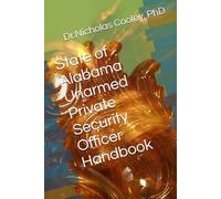 State of Alabama Unarmed Private Security Officer Handbook