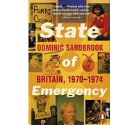 State of Emergency: Britain, 1970-1974