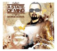George Acosta – A State of Mind – CD