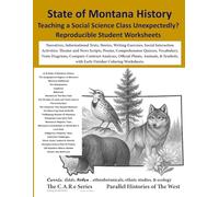 State of Montana History Reproducible Worksheets: Narratives, References, Advancing Questions, Remediation, Informational Texts, Stories, Writing ... Worksheets, Poems, Comprehension Quizzes