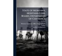 State of Montana, Montana Coal Board, Department of Commerce