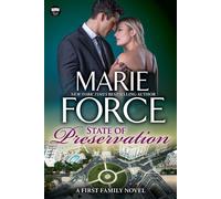 State of Preservation, A First Family Novel - Marie Force - HTJB, Inc. - ebook (ePub) - Livre