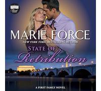 State of Retribution: A First Family Novel