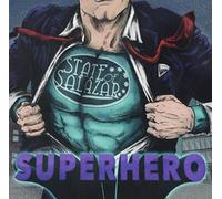 STATE OF SALAZAR - Superhero