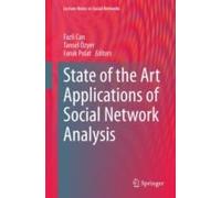 State Of The Art Applications Of Social Network Analysis